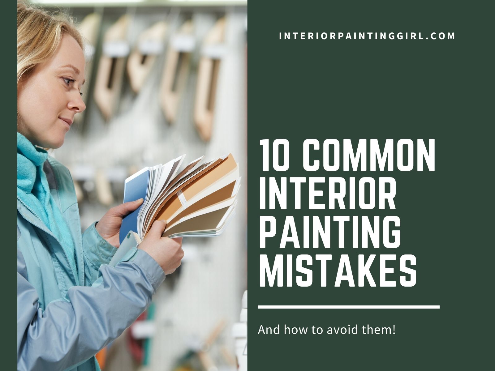 Ten Common Interior Painting Mistakes (And How To Avoid Them) - THAT Interior Painting Girl